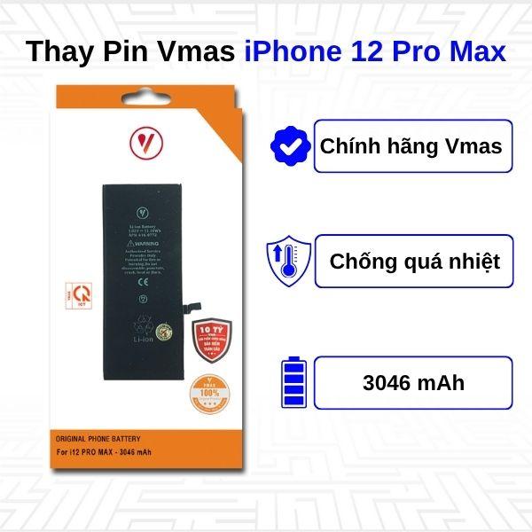 Thay Pin iPhone 12 Pro Max - Chính Hãng Vmas