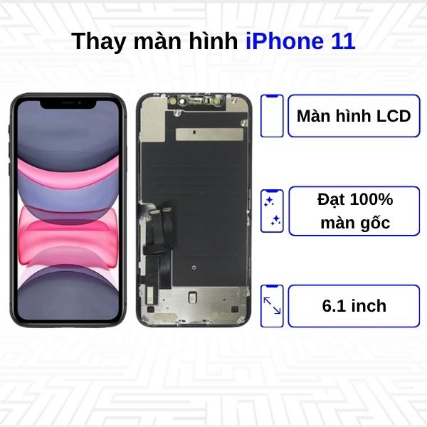 Thay màn hình iPhone 11 - Chính Hãng Apple