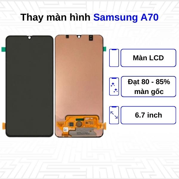 Thay màn hình Samsung Galaxy A70